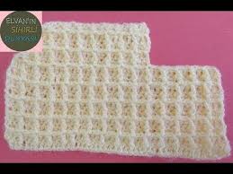 Waffle Yelek Ve Bebek Battaniyesi Yapilisi Boxed Vest And Baby Blanket Construction Youtube Tig Isleri Orgu Tig Desenleri