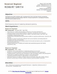 Writing a strong curriculum vitae will help catch the eye of hiring managers, make you stand out from other referring to a civil engineer cv example is a good first step when sitting down to create an. Reservoir Engineer Resume Samples Qwikresume
