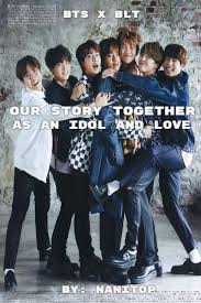 All rights belong to it's rightful owner/owner's. Our Story Bts X Blt