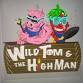 Wild Tom and the High Man event image