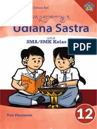 Ane dulu zaman smp 9. Buku Udiana Sastra Kelas Xii Pdf