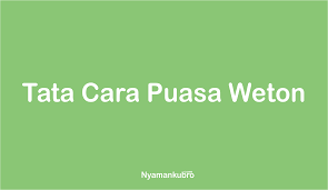 Niat puasa lahir hari jumat. Puasa Weton Niat Penjelasan Tujuan Tata Cara Beserta Arab Dan Latin
