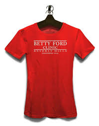 But don't throw in the kitchen sink. Betty Ford Clinic Damen T Shirt Fun Spruche Bedruckt Neu Rehab Beverly Hills Eur 19 95 Picclick De