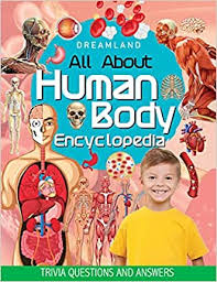 Watch jeffrey wright wrestle with a pressing question: Buy Human Body Encyclopedia For Children Age 5 15 Years All About Trivia Questions And Answers Book Online At Low Prices In India Human Body Encyclopedia For Children Age 5
