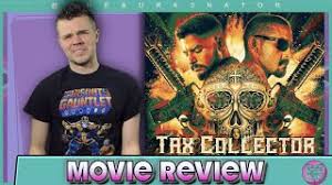David cuevas is a family man who works as a gangland tax collector for high ranking los angeles gang members. The Tax Collector Movie Review Youtube