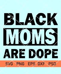 Free Free 248 Black Mother Svg SVG PNG EPS DXF File