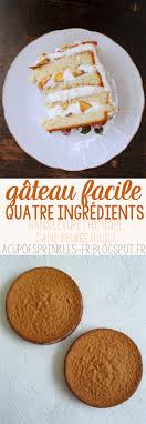 Gateau 4 Ingrediients Recette Gateau Facile Recettes De Desserts Francais Idee Recette