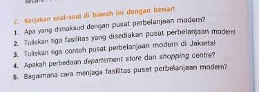1 Apa Yang Harus Dilakukan Dengan Pusat Perbelanjaan Modern 2 Tulis Kan Brainly Co Id