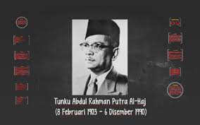 Maybe you would like to learn more about one of these? Tunku Abdul Rahman Putra Al Haj By Bread Story On Prezi Next