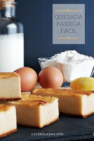 Quesada Pasiega Facil Receta De Tartas Dulces Recetas Faciles Postres Postres Caseros