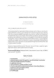 Sono poste in evidenza le ragioni storiche e attuali della sua specialità e sono presentati i canoni su cui si regge la tutela del cittadino nei confronti della pubblica. Pdf Administrative Justice In Italy