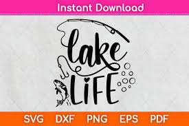 Download Lake Life Fishing Svg Design Graphic By Graphic School Creative Fabrica PSD Mockup Templates