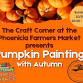 Pumpkin Painting at the PFM event image