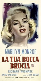 La tua bocca brucia (1952)
