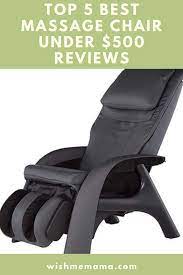top 5 best massage chair under 500 reviews good massage massage massage chairs
