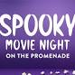 Halloween Spooky Night: Movie on The Promenade event image