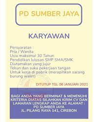 By admin may 31, 2021 Loker Cirebon Lowongan Kerja Pd Sumber Jaya Yang Facebook