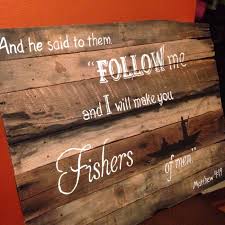 This morning we are going to concentrate on where jesus said, follow. Pin On Our Pallet Projects