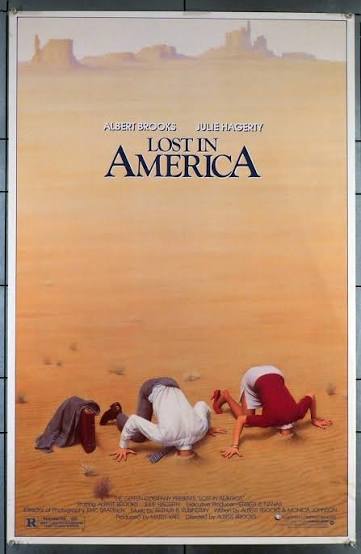 On March 15, 1985: the comedy film "LOST IN AMERICA" premiered