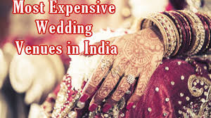 Most Expensive Wedding Venues in India – CrazyPundit.com