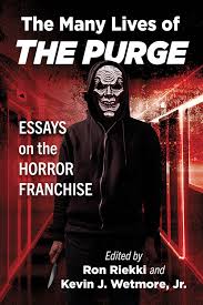 The Many Lives of The Purge - McFarland