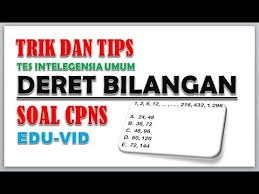 Trik Mengerjakan Deret Bilangan Cpns 2021 Youtube