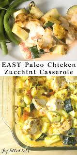 Chicken Zucchini Casserole Paleo Low Carb Keto Thm S Grain Free Gluten Free My Easy Chic In 2020 Free Casserole Recipes Free Chicken Recipes Dairy Free Dinner