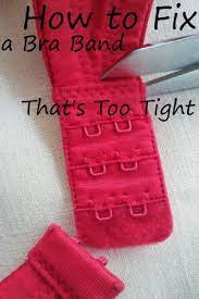How To Fix A Bra Band That S Too Tight I Am Sew Crazy This Fashion Hack Shows You An Easy Way To Fix A Tight Bra Band And Gi Fix