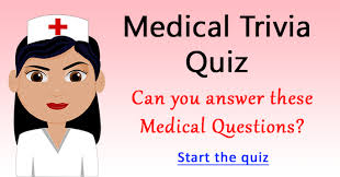 If not, then you should be! Very Hard Medical Trivia Questions