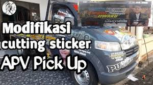 Suzuki apv pick up modifikasi. Modifikasi Cutting Sticker Apv Pick Up Youtube