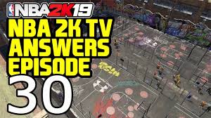 Mar 05, 2020 · top quizzes with similar tags. Nba 2k19 2ktv Answers Episode 30 Trap Gamer