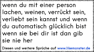 Wenn Du Mit Einer Person Lachen Weinen Verrückt Sein Verliebt