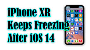 Iphone Xr Keeps Freezing After Ios 14 Youtube