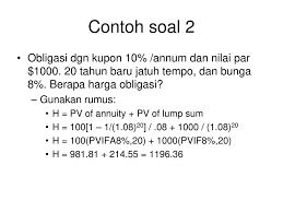 Akm 1 tm 1 contoh soal lcnrv duration. Contoh Soal Penilaian Obligasi Dan Jawabannya Soal Dan Jawaban