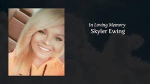 Skyler Ewing Obituary