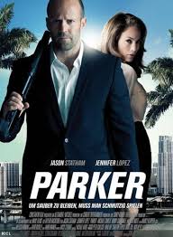 A Poster From Jason Statham And Jennifer Lopez Starrer Hollywood Movie Parker Parker Movie Jason Statham Movies Jennifer Lopez Movies
