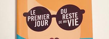Le Premier Jour Du Reste De Ma Vie Virginie Grimaldi Virginie Grimaldi Premiers Sons Livres A Lire