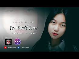 You Don't Care-Cover-Dah Klay ft Paw Htoo-SD Chai Family