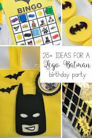 25 Ideas For A Lego Batman Birthday Party Lego Batman Birthday Lego Batman Birthday Party Birthday Party Games For Kids