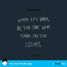 Shared From The Daily Wonder App Choosekind Wonder Quotes Wonder Book Quotes Quotes For Kids