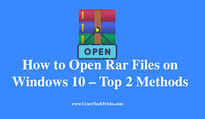 To open the rar file, open the location of the file. How To Open Rar Files On Windows 10 Top 2 Methods Crazy Tech Tricks