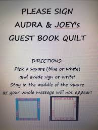 It is in august and it will be hot, so please feel free to dress in hawaiian shirts. Wedding Quilt Guest Book Instructions Wedding Guest Book Quilt Quilt Guest Books Wedding Guest Quilt
