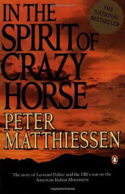 In The Spirit Of Crazy Horse The Story Of Leonard Peltier And The Fbi S War On The American Indian Movement By Peter M Horse Books Crazy Horse Leonard Peltier