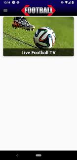 You will be able to watch breaking news. Live Football Tv Streaming Hd 1 18 Download For Android Apk Free