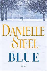 Epubscope Download Blue By Danielle Steel Epub Danielle Steel New Fiction Books Novels
