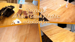 An esstischen und küchentischen geht es oft heiß her, auch wenn kein essen darauf steht. Projekt Ikea Tisch Norden Abschleifen Unser Kreativblog