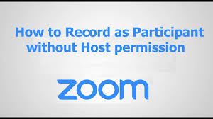 How To Record Zoom Meeting As Participant Without Host Permission Youtube
