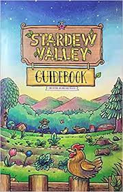 This farming life game has a lot and will have you tending crops as much this stardew valley guide includes general tips for progressing through stardew valley, with all the information there is on the different types of fish. Stardew Valley Guidebook 2nd Edition Includes Multiplayer 2018 Update Kari Fry 9781945908927 Amazon Com Books