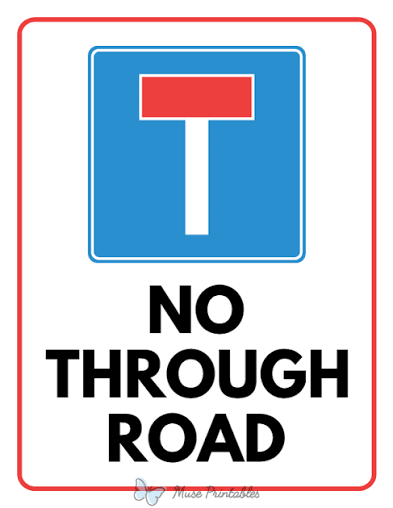 Printable No Through Road Sign - Free Download