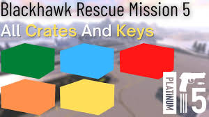 All Crates And Keys Blackhawk Rescue Mission 5 Youtube